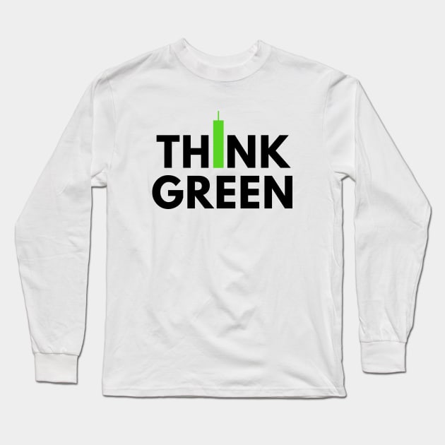 Think Green (Candle Stick) Black Long Sleeve T-Shirt by Trader Shirts